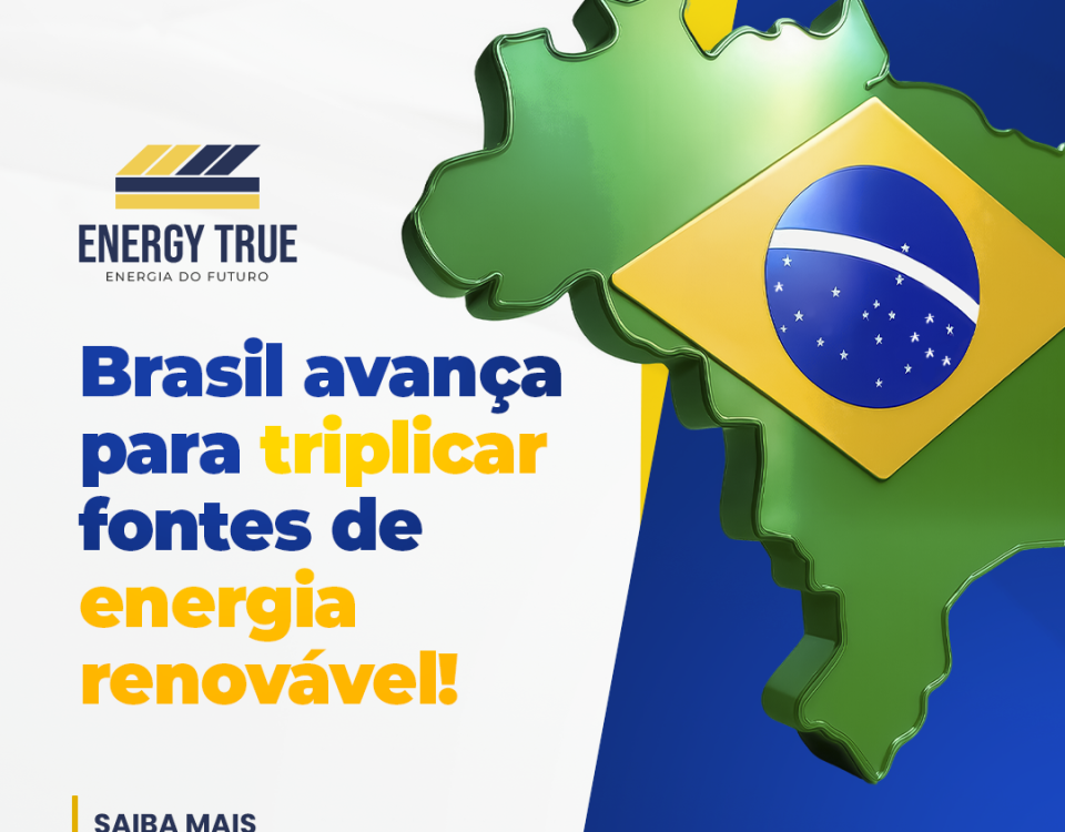 Brasil avança para triplicar fontes de energia renovável!